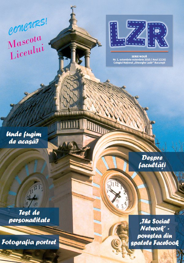 LZR - revista liceului Lazar LZR - revista liceului Lazar